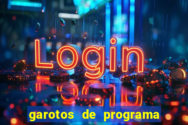 garotos de programa zona leste s茫o paulo